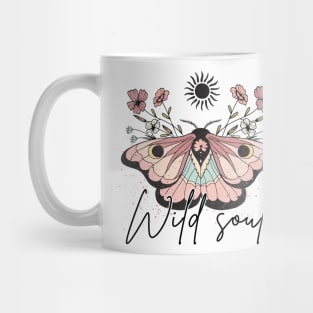 Positive message Wild soul Mug